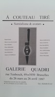 Affiche pour l'exposition <strong><em>à couteau tiré : surréalisme et avatars</em></strong> , à la Galerie Quadri (Bruxelles) , du 26 mars au 26 avril 1997.